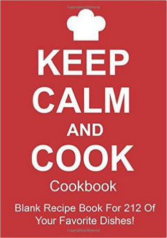 keep calm and cook cookbook